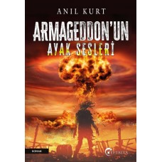 Armageddon’un Ayak Sesleri