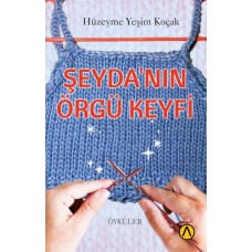 Şeyda’nın Örgü Keyfi