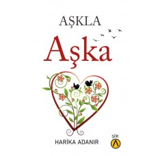 Aşkla Aşka