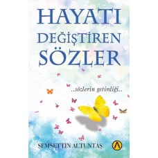 Hayatı Değiştiren Sözler