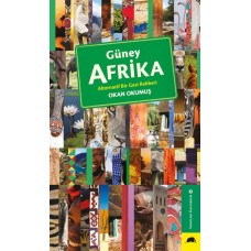 Güney Afrika - Alternatif Bir Gezi Rehberi