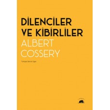 Dilenciler ve Kibirliler