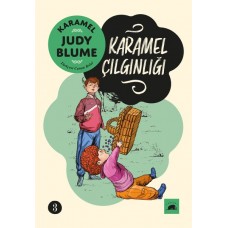 Karamel 3: Karamel Çılgınlığı