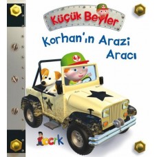 Korhan’ın Arazi Aracı - Küçük Beyler