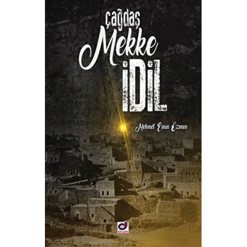 Çağdaş Mekke İdil