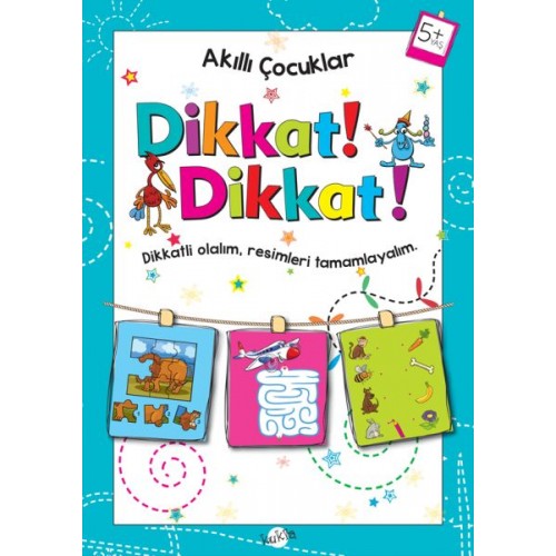 Akıllı Çocuklar - Dikkat Dikkat! (5+ Yaş)