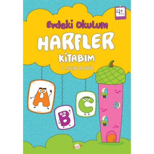 Evdeki Okulum Harfler Kitabım 4+Yaş