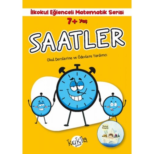 İlkokul Eğlenceli Matematik Serisi - Saatler 7+ Yaş