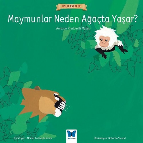 Ünlü Eserler - Maymunlar Neden Ağaçta Yaşar?