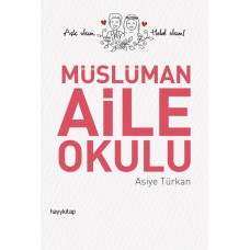 Müslüman Aile Okulu