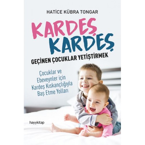 Kardeş Kardeş Geçinen Çoçuklar Yetiştirmek