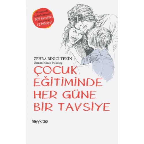 Çocuk Eğitiminde Her Güne Bir Tavsiye