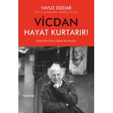 Vicdan Hayat Kurtarır