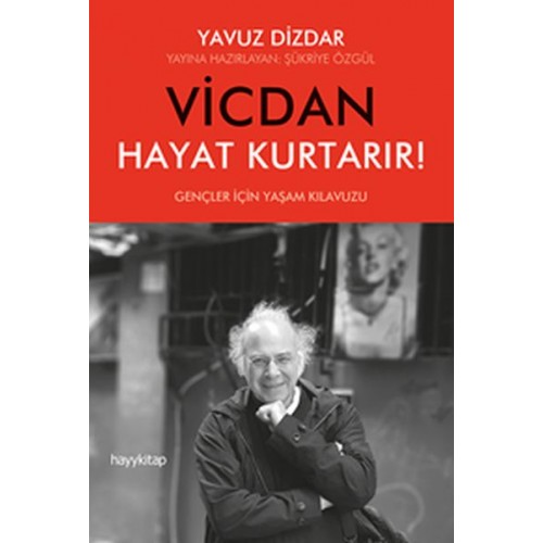 Vicdan Hayat Kurtarır