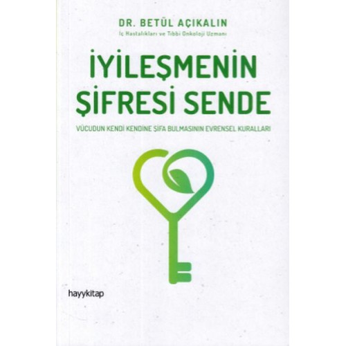 İyileşmenin Şifresi Sende