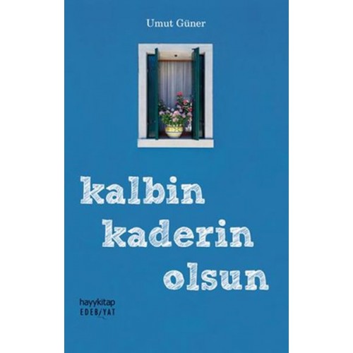 Edebiyat 83 - Kalbin Kaderin Olsun