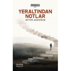 Yeraltından Notlar