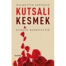 Kutsalı Kesmek