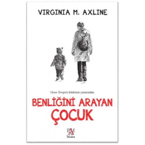 Benliğini Arayan Çocuk