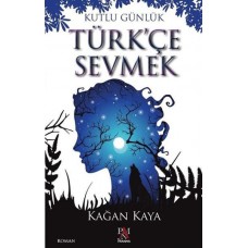 Türkçe Sevmek; Kutlu Günlük