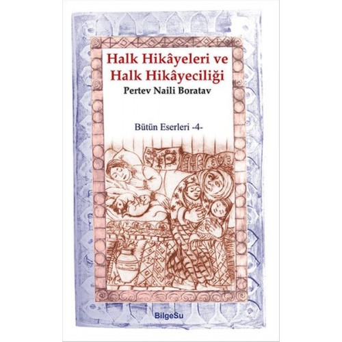 Halk Hikayeleri ve Halk Hikayeciliği