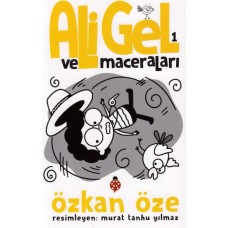 Ali Gel Ve Maceraları 1