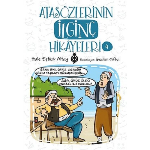 Atasözlerinin İlginç Hikâyeleri-4