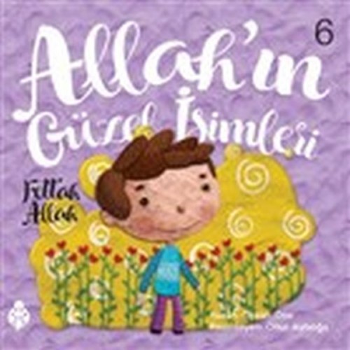 Allah'ın Güzel İsimleri 6