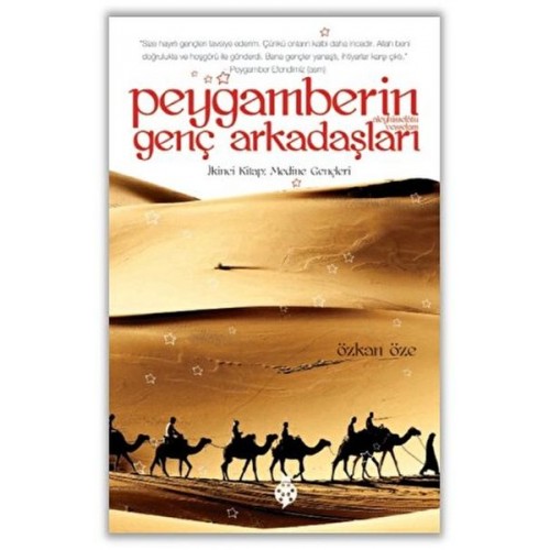 Peygamberin Genç Arkadaşları - 2 İkinci Kitap: Medine Gençleri