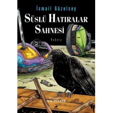 Süslü Hatıralar Sahnesi