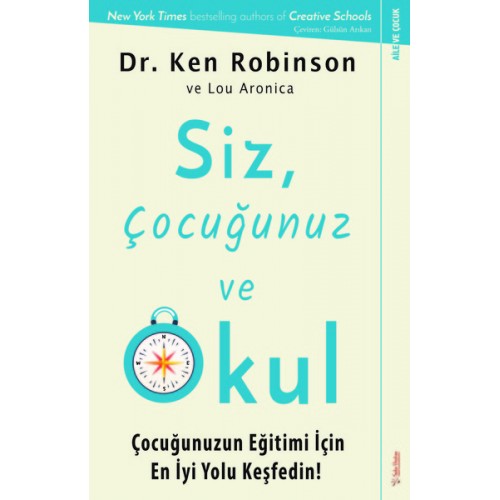 Siz, Çocuğunuz ve Okul