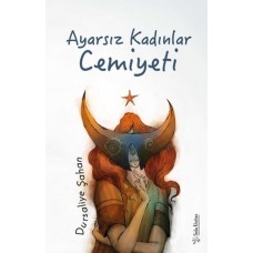 Ayarsız Kadınlar Cemiyeti