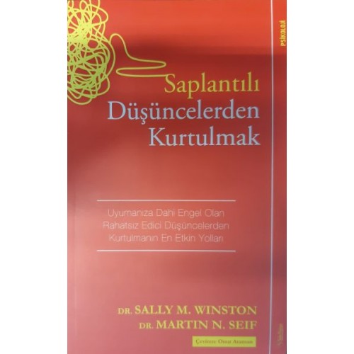 Saplantılı Düşüncelerden Kurtulmak