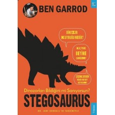 Stegosaurus; Dinozorları Bildiğini mi Sanıyorsun?