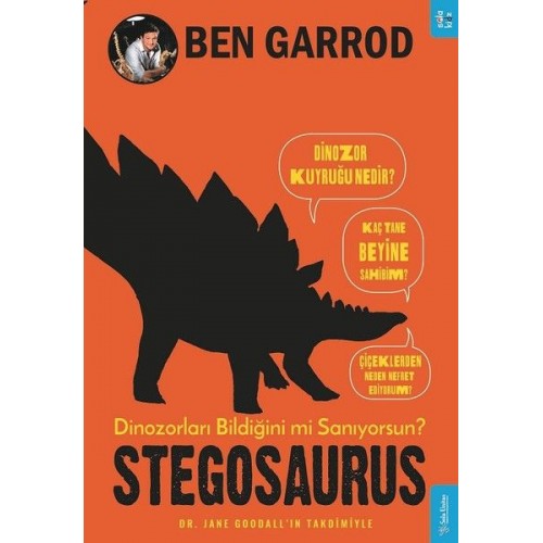 Stegosaurus; Dinozorları Bildiğini mi Sanıyorsun?