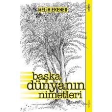 Başka Dünyanın Nimetleri