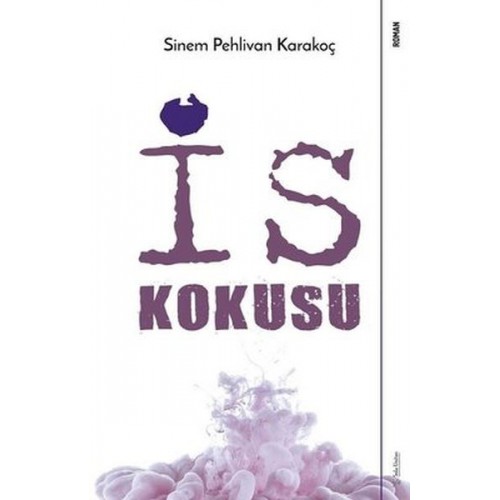 İs Kokusu