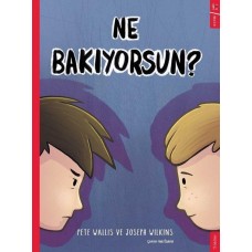 Ne Bakıyorsun?