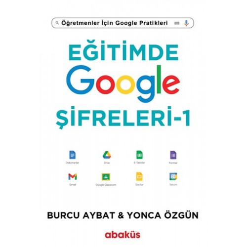 Eğitimde Google Şifreleri - Öğretmenler İçin Google Pratikleri