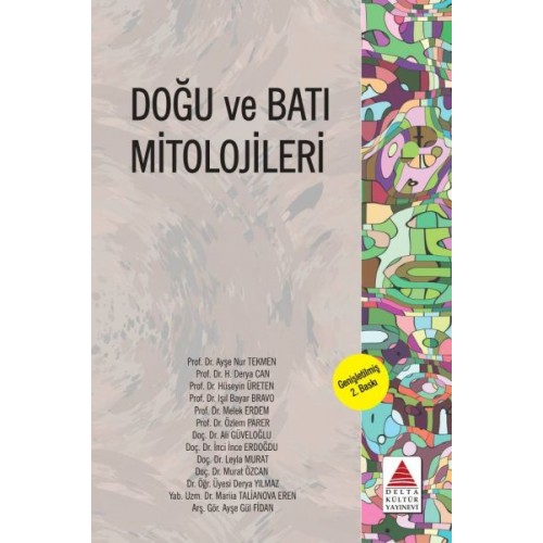 Doğu ve Batı Mitolojileri