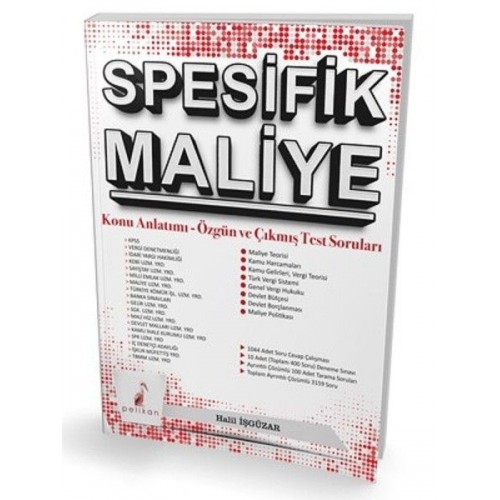 Pelikan Spesifik Maliye Konu Anlatımı Özgün ve Çıkmış Test Soruları