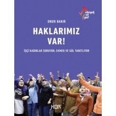 Haklarımız Var!