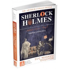 Suç Maskesi Düşüyor - Sherlock Holme