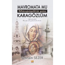 Mavromata Mu - Karagözlüm