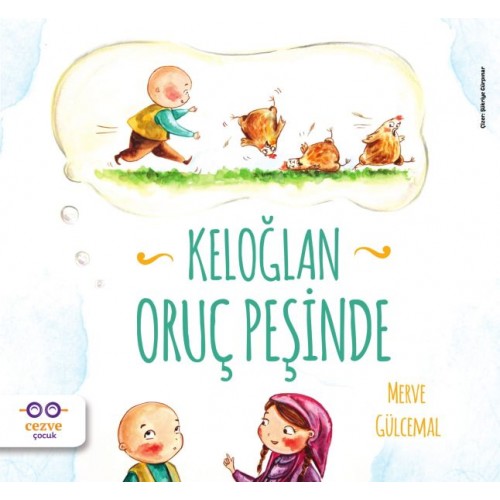 Keloğlan Oruç Peşinde