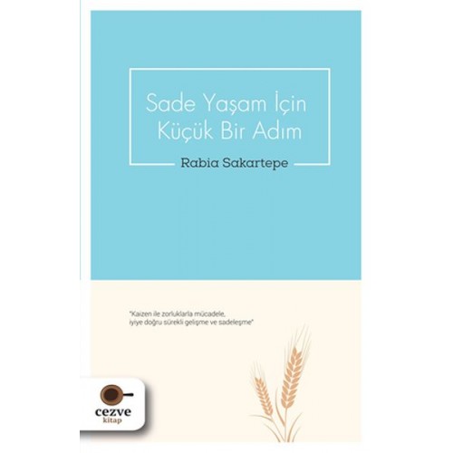 Sade Yaşam İçin Küçük Bir Adım