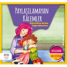 Paylaşılamayan Kalemler - Duygularımı Fark Ediyorum 5