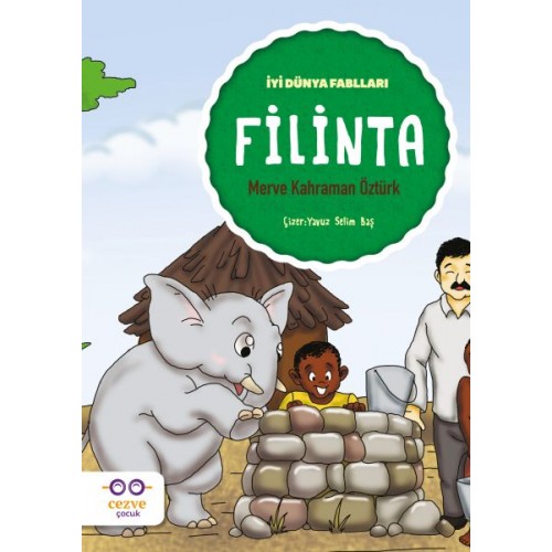 Filinta - İyi Dünya Fablları