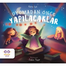 Uyumadan Önce Yapılacaklar