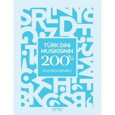 Türk Dini Musikisinin 200'ü